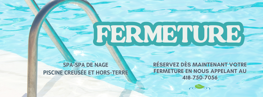 FERMETURE DE SPAS ET PSICINE